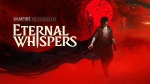 Vampire: The Masquerade — Eternal Whispers: новая CRPG в духе Disco Elysium